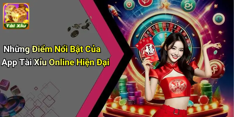 App Tài Xỉu