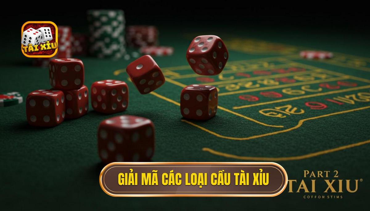 Giải Mã Bảng Cầu Tài Xỉu: Chiến Lược Đỉnh Cao từ Chuyên Gia 2 Phần 2_ Giải Mã Các Loại Cầu Tài Xỉu Phổ Biến