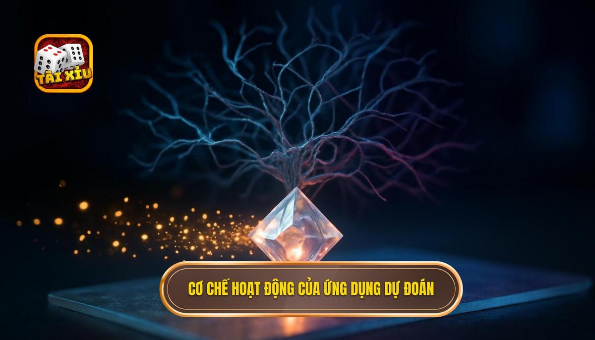 Cơ Chế Hoạt Động Của App Dự Đoán Tài Xỉu Phổ Biến