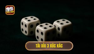 thumb - tài xỉu 3 xúc xắc
