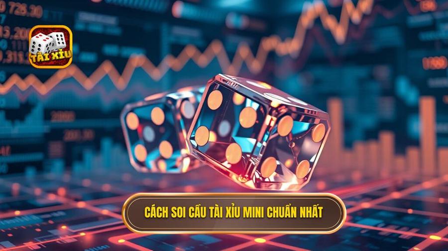 3. Cách soi cầu Tài xỉu mini chuẩn nhất