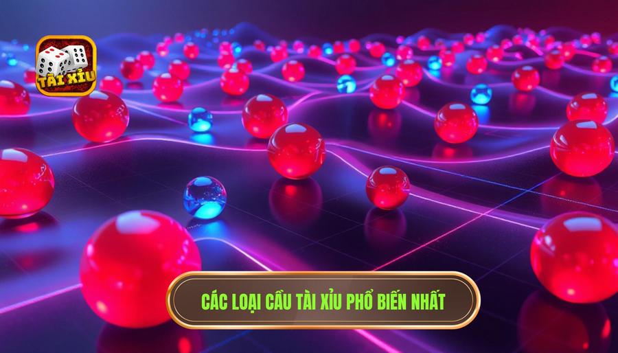 Các loại cầu phổ biến trên bảng cầu tài xỉu hiện nay